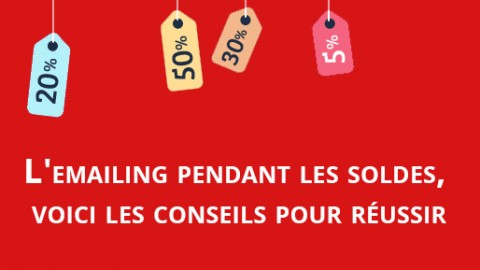 L’emailing pendant les soldes, voici les conseils pour réussir